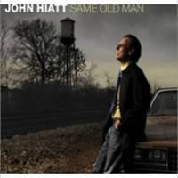 John Hiatt : Same Old Man